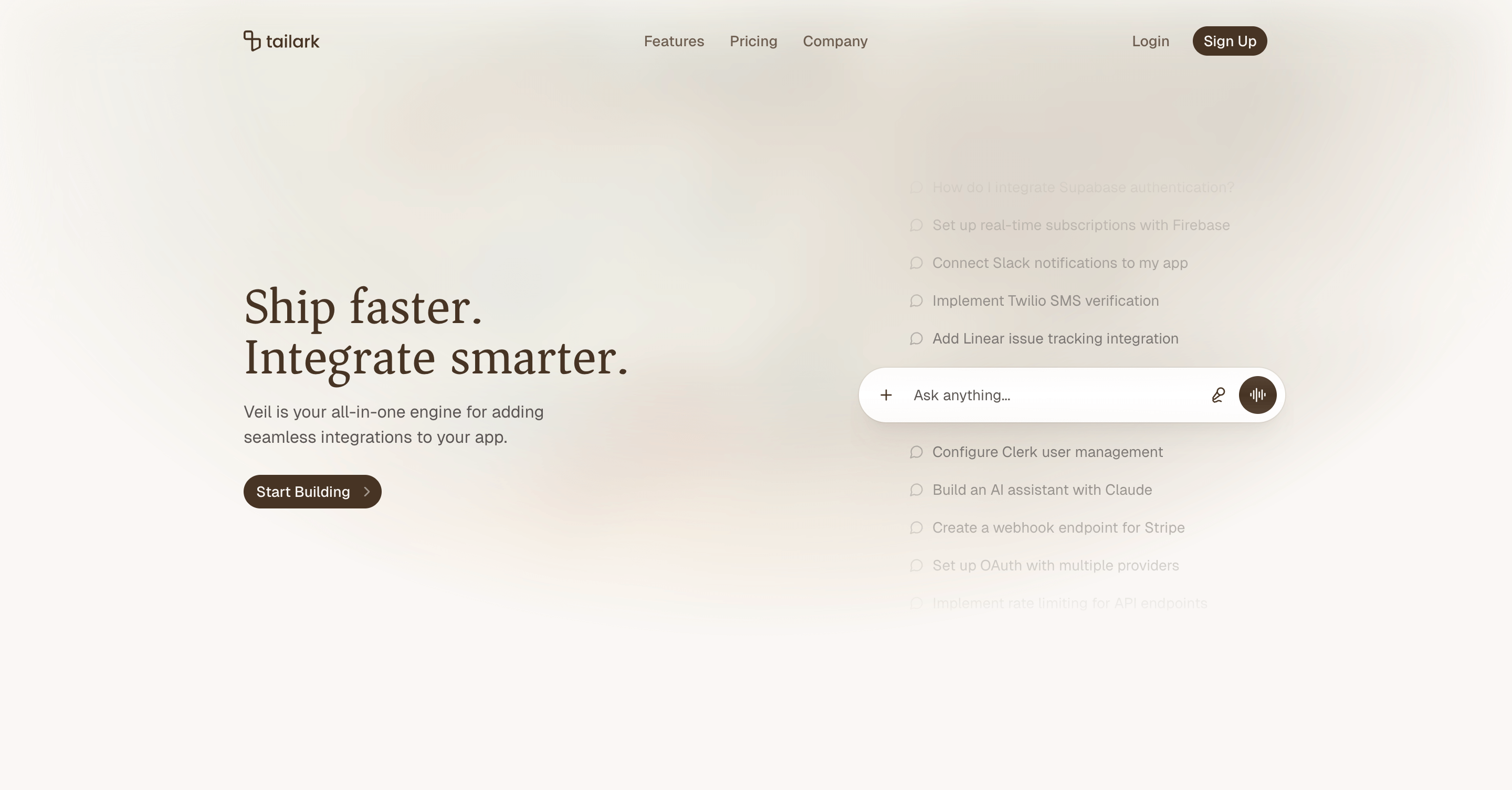 Veil Hero Section Three — serif headline on the left, a scrolling list of integration prompts and a chat input pill on the right